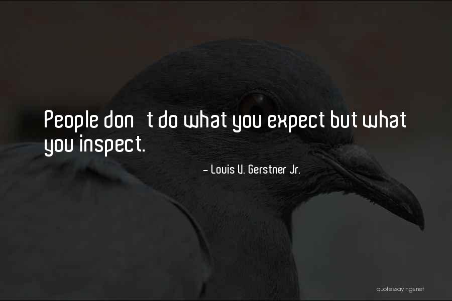 Eims Njei Quotes By Louis V. Gerstner Jr. Eims Njei Quotes By Louis V. Gerstner Jr.