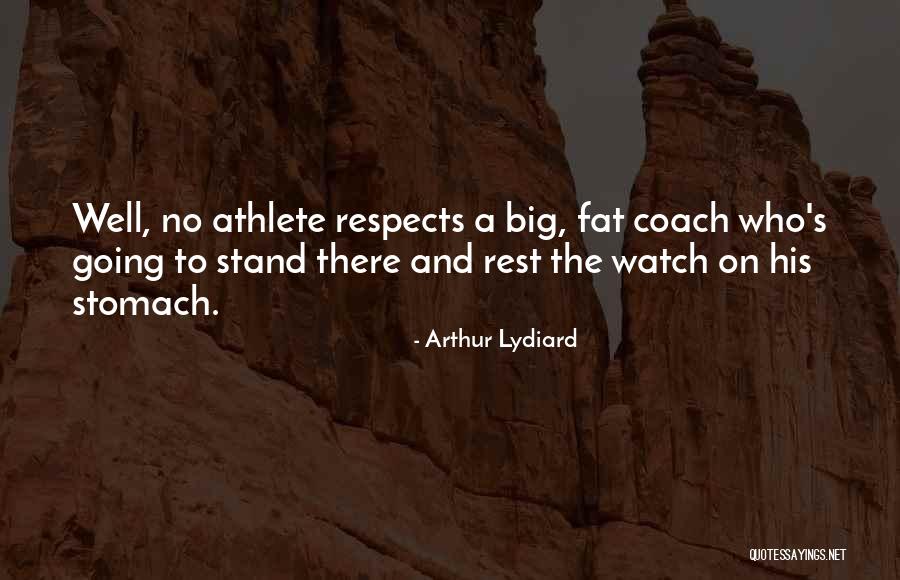 Eimutis Arbutavicius Quotes By Arthur Lydiard Eimutis Arbutavicius Quotes By Arthur Lydiard