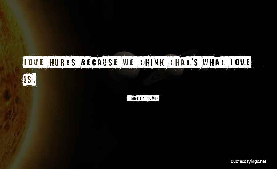 Einangrunarplast Quotes By Marty Rubin Einangrunarplast Quotes By Marty Rubin