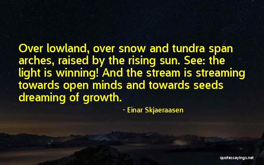 Einar Skjaeraasen Quotes 1948845