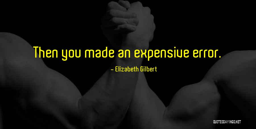 Einari Vuorela Quotes By Elizabeth Gilbert Einari Vuorela Quotes By Elizabeth Gilbert