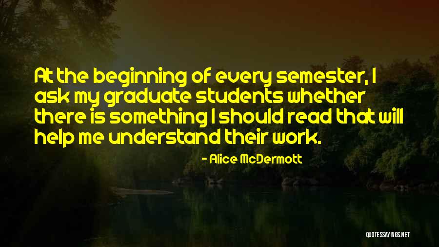 Einarsson Brigham Quotes By Alice McDermott Einarsson Brigham Quotes By Alice McDermott