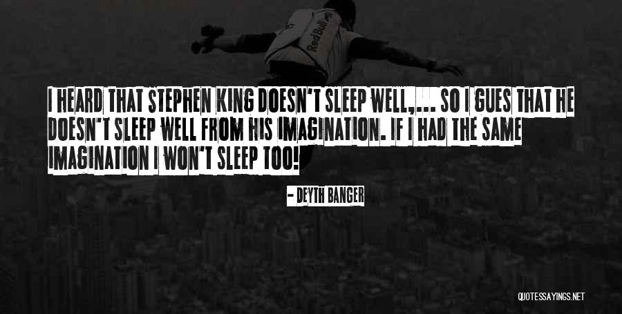 Einbildungskraft Quotes By Deyth Banger Einbildungskraft Quotes By Deyth Banger