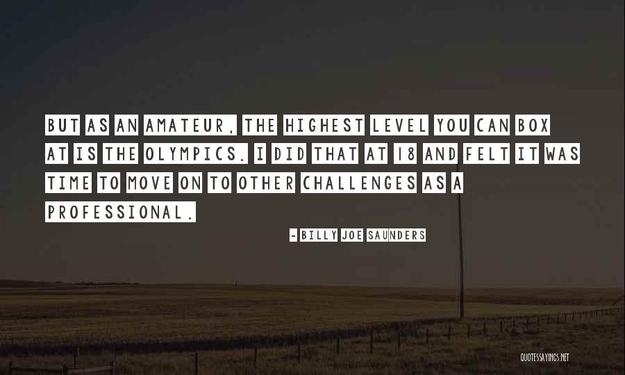 Einbruchfalz Quotes By Billy Joe Saunders Einbruchfalz Quotes By Billy Joe Saunders