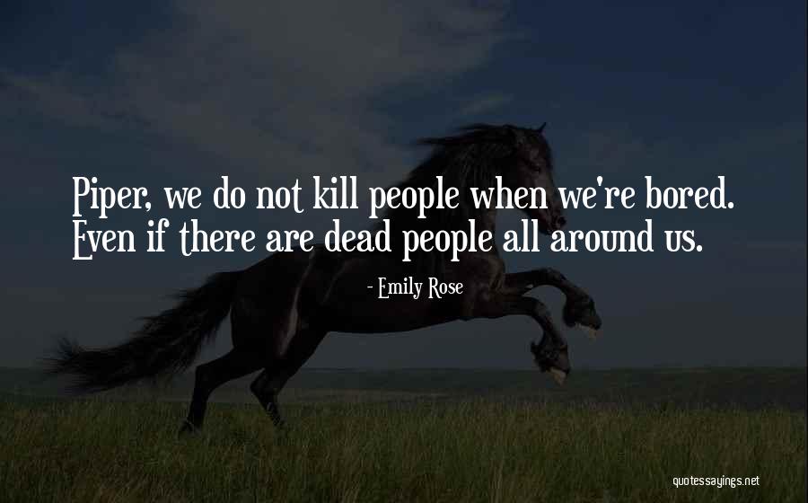 Eindeloze Omwentelingen Quotes By Emily Rose Eindeloze Omwentelingen Quotes By Emily Rose