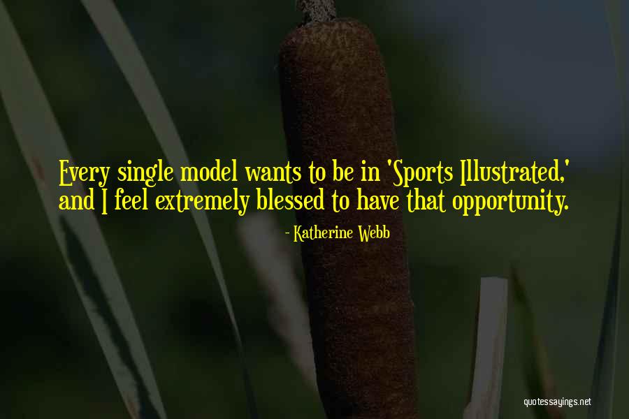 Eindexamensite Quotes By Katherine Webb Eindexamensite Quotes By Katherine Webb