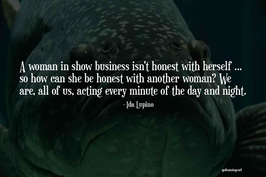 Eindhoven Quotes By Ida Lupino