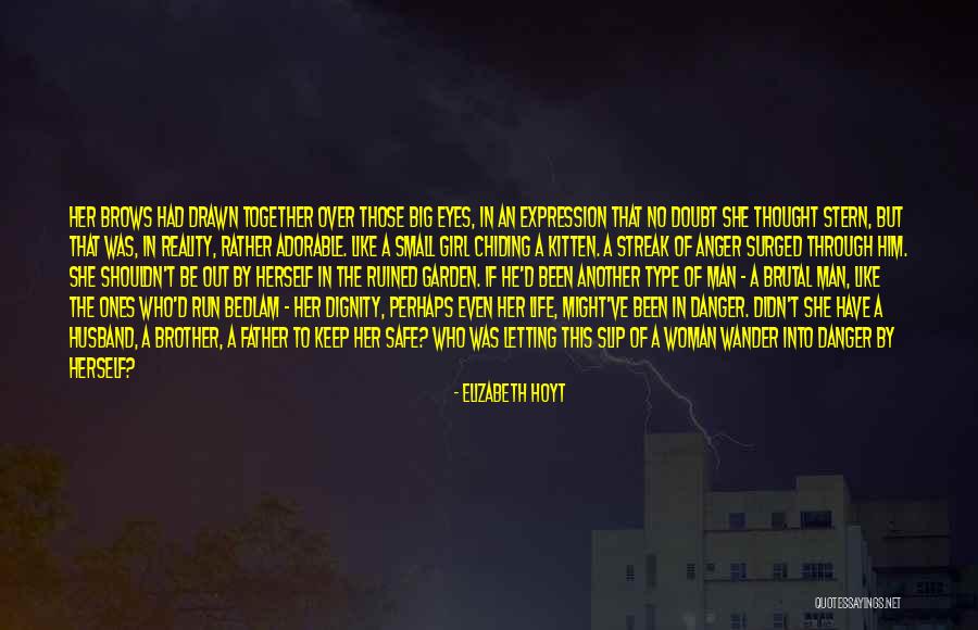 Einem Rechtsstreit Quotes By Elizabeth Hoyt Einem Rechtsstreit Quotes By Elizabeth Hoyt
