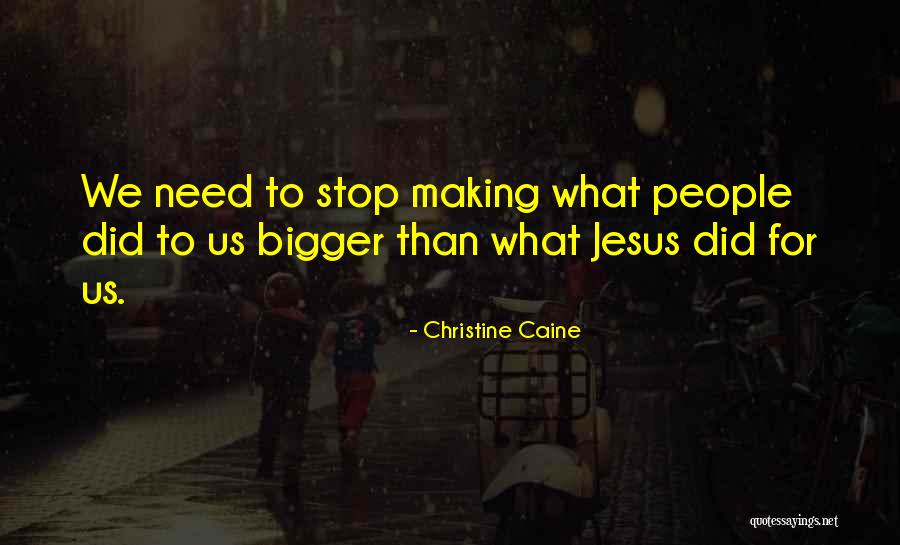 Einfacher Wirtschaftskreislauf Quotes By Christine Caine Einfacher Wirtschaftskreislauf Quotes By Christine Caine