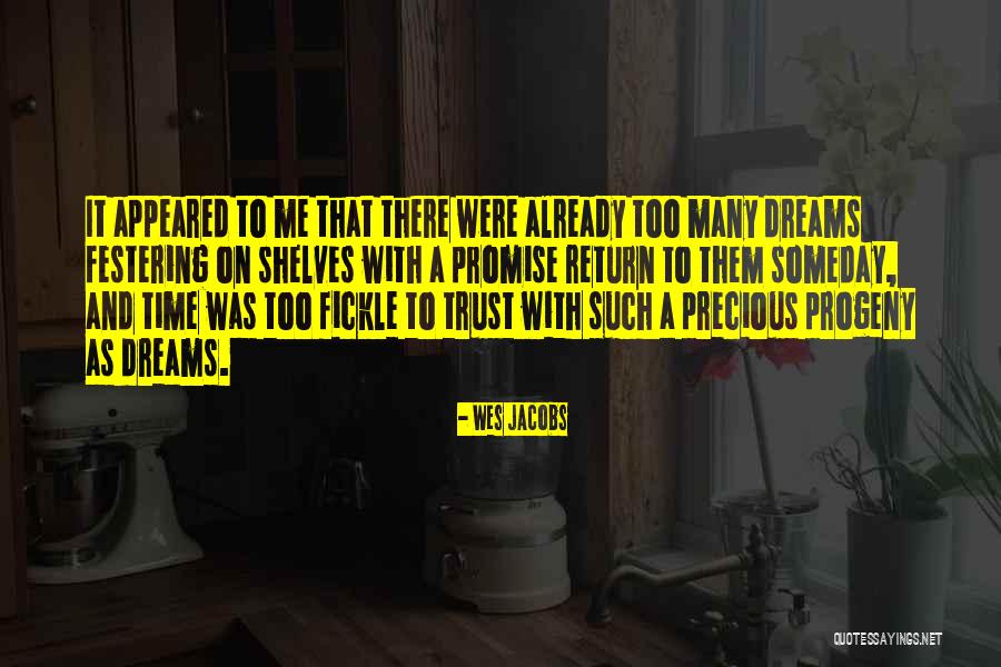 Einfeld Eplakaka Quotes By Wes Jacobs Einfeld Eplakaka Quotes By Wes Jacobs