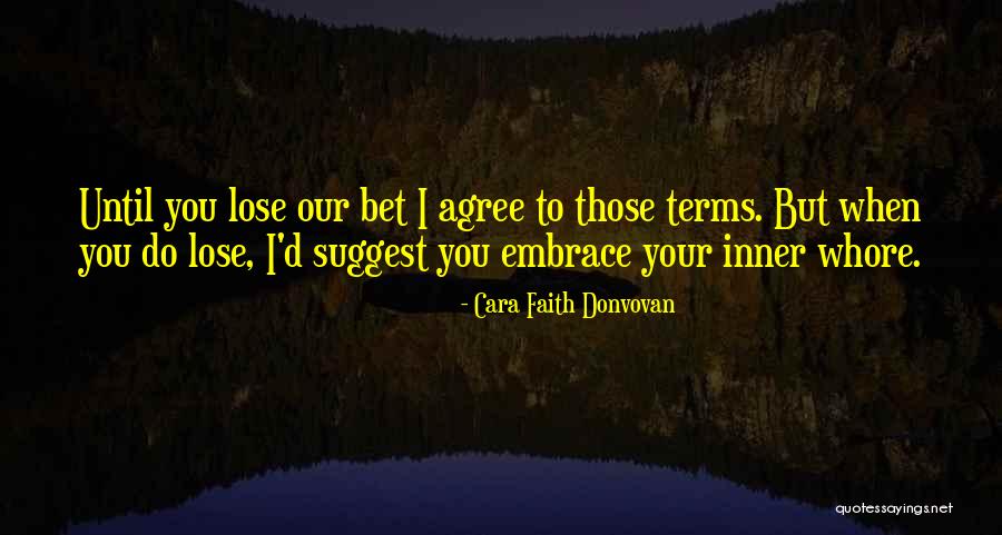 Einflussreiche Quotes By Cara Faith Donvovan Einflussreiche Quotes By Cara Faith Donvovan