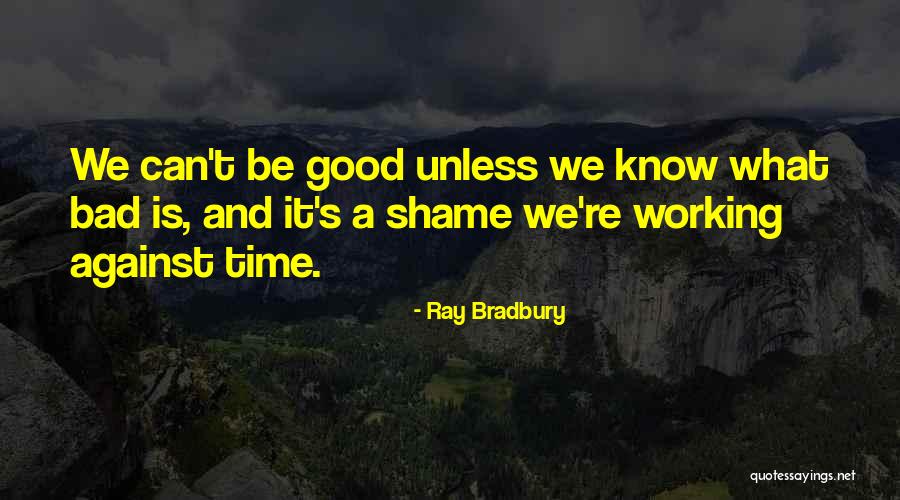 Einhorn Ace Quotes By Ray Bradbury Einhorn Ace Quotes By Ray Bradbury