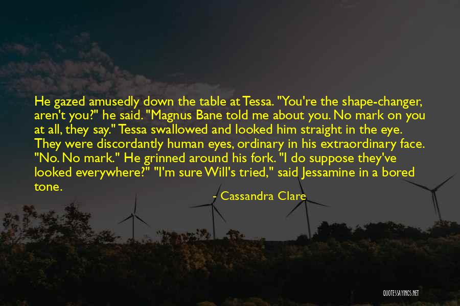Einmannsauna Quotes By Cassandra Clare Einmannsauna Quotes By Cassandra Clare