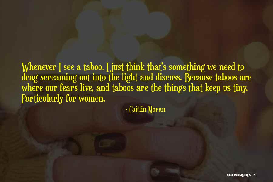 Einosuke Akiya Quotes By Caitlin Moran