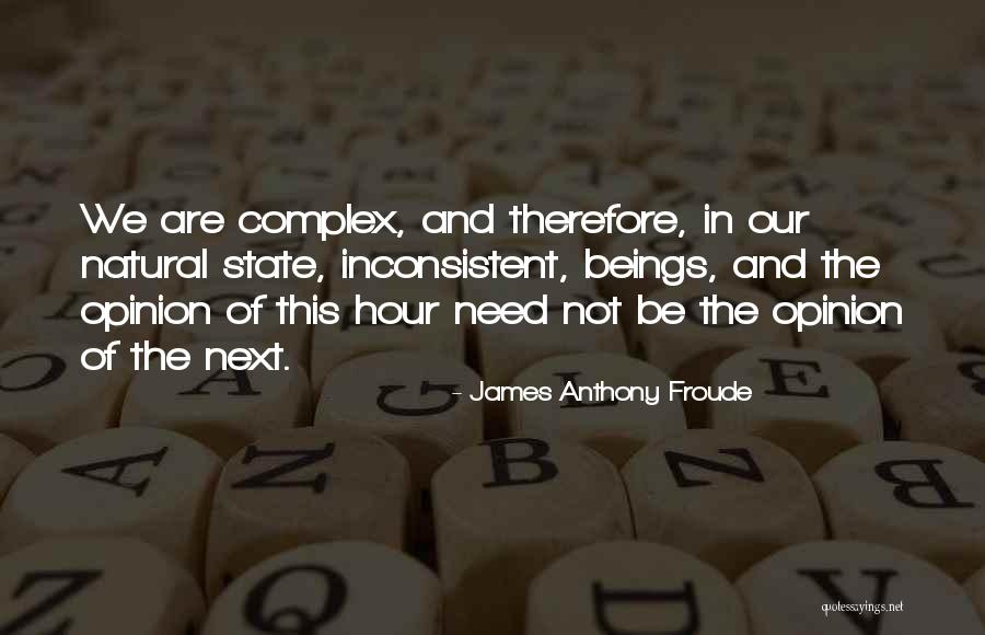 Einspruch Vollstreckungsbescheid Quotes By James Anthony Froude Einspruch Vollstreckungsbescheid Quotes By James Anthony Froude