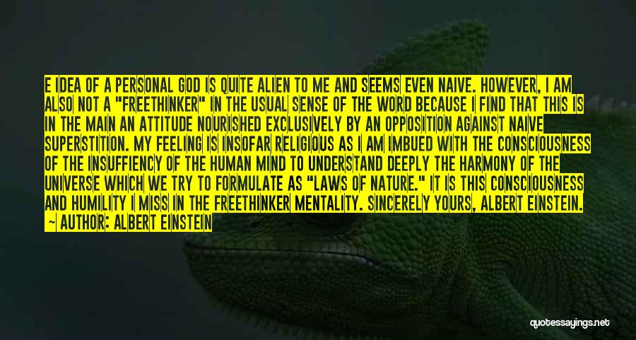 Einstein Alien Quotes By Albert Einstein