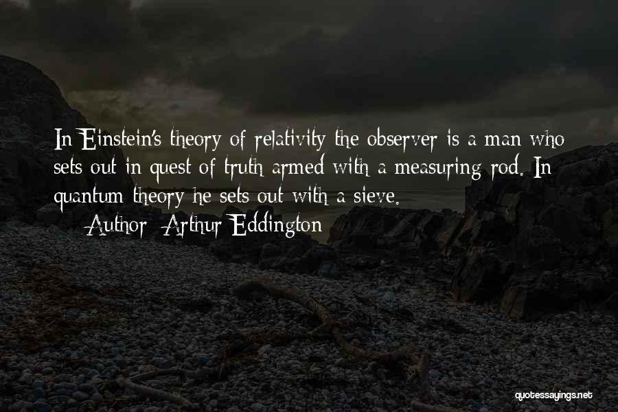 Einstein And Eddington Quotes By Arthur Eddington