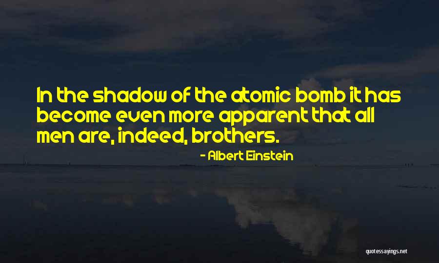 Einstein Atomic Bomb Quotes By Albert Einstein Einstein Atomic Bomb Quotes By Albert Einstein