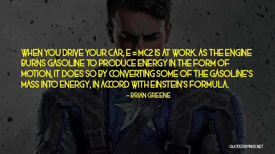 Einstein Energy Quotes By Brian Greene Einstein Energy Quotes By Brian Greene
