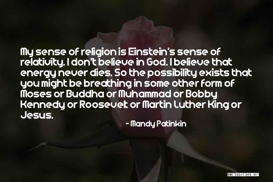 Einstein Energy Quotes By Mandy Patinkin Einstein Energy Quotes By Mandy Patinkin