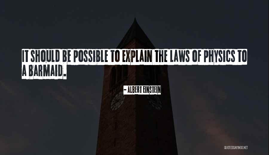 Einstein Physics Quotes By Albert Einstein Einstein Physics Quotes By Albert Einstein
