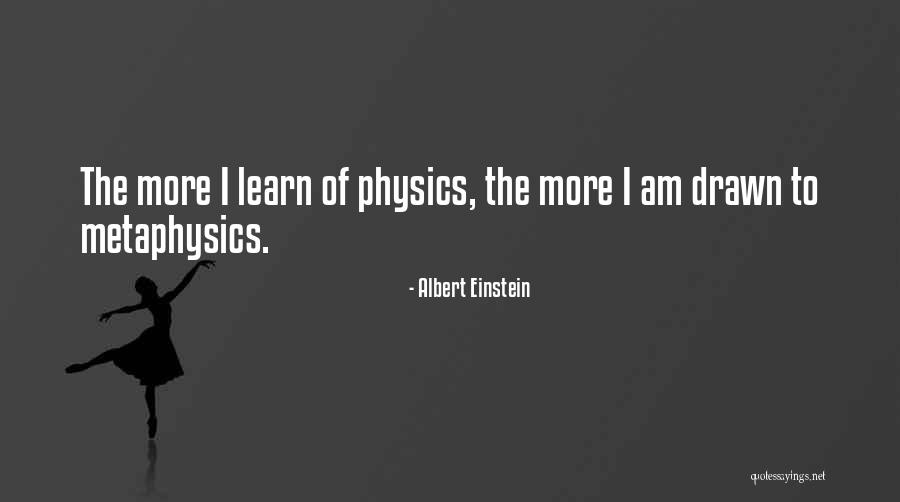 Einstein Physics Quotes By Albert Einstein Einstein Physics Quotes By Albert Einstein