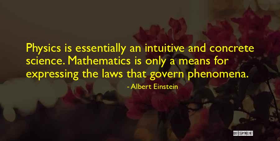 Einstein Physics Quotes By Albert Einstein Einstein Physics Quotes By Albert Einstein