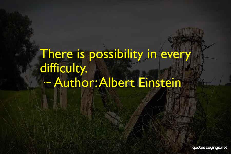 Einstein Possibility Quotes By Albert Einstein