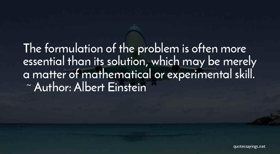 Einstein Problem Solving Quotes By Albert Einstein