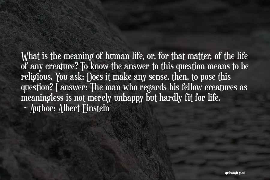 Einstein Religious Quotes By Albert Einstein