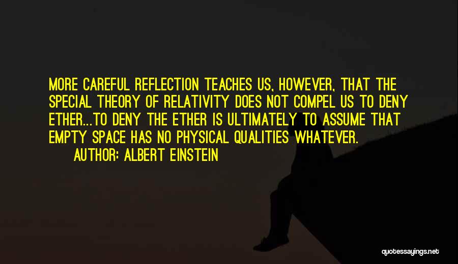 Einstein Special Relativity Quotes By Albert Einstein