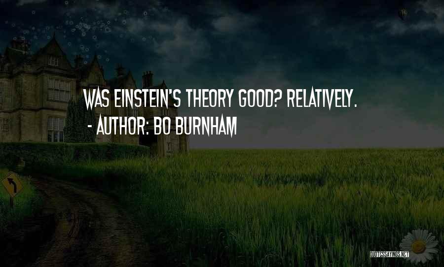 Einstein's Quotes By Bo Burnham