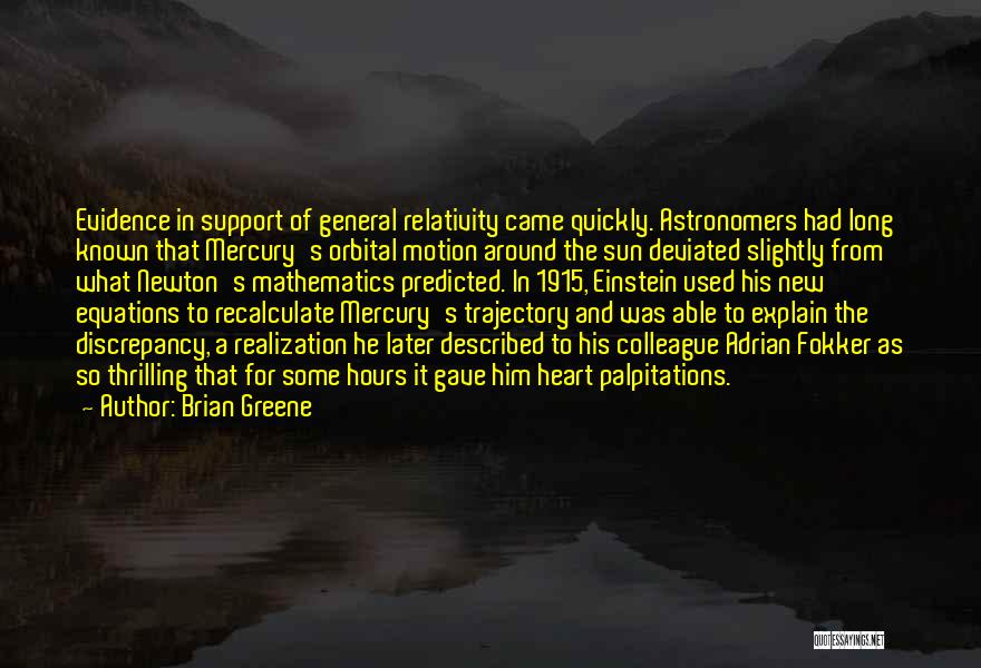 Einstein's Quotes By Brian Greene