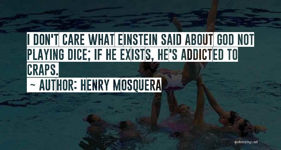 Einstein's Quotes By Henry Mosquera