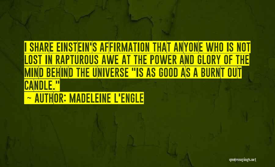 Einstein's Quotes By Madeleine L'Engle