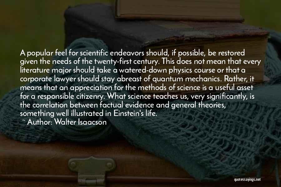 Einstein's Quotes By Walter Isaacson