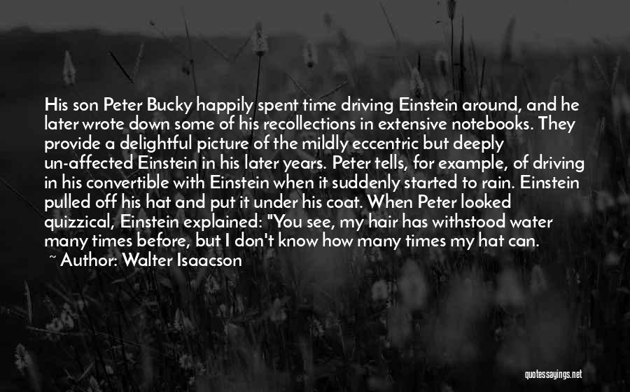 Einstein's Quotes By Walter Isaacson