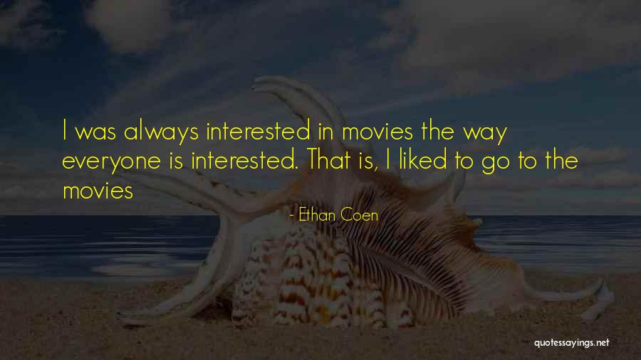 Einton Quotes By Ethan Coen Einton Quotes By Ethan Coen