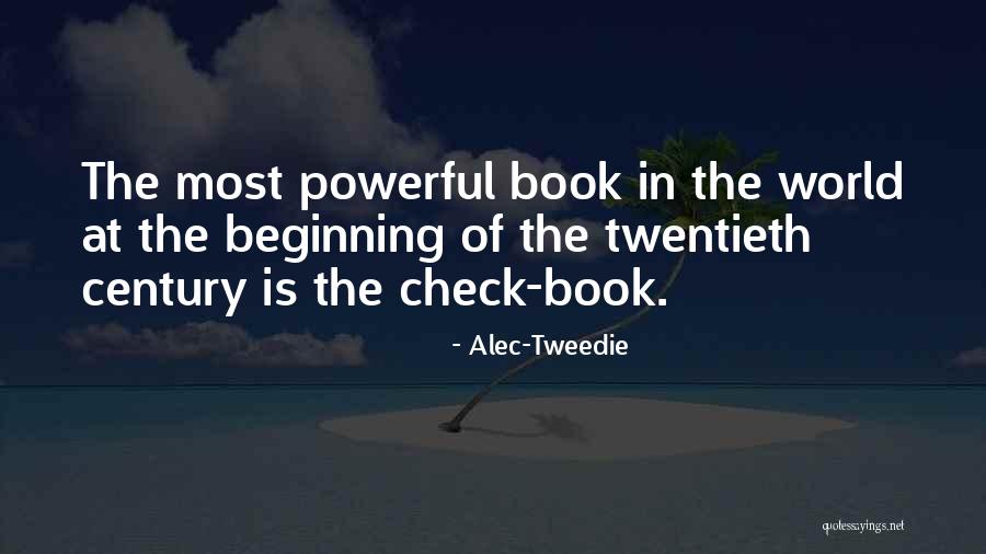 Eintouch Quotes By Alec-Tweedie
