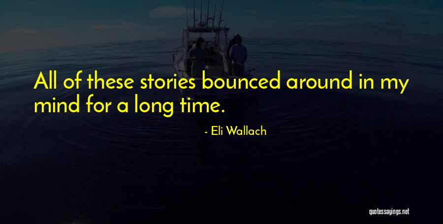 Eintritt Frei Quotes By Eli Wallach Eintritt Frei Quotes By Eli Wallach