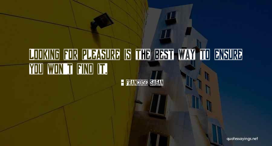 Eintritt Vatikan Quotes By Francoise Sagan