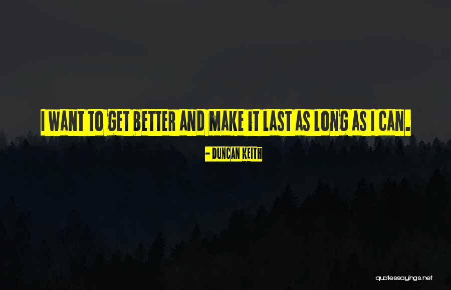 Eintrittskarte Quotes By Duncan Keith Eintrittskarte Quotes By Duncan Keith
