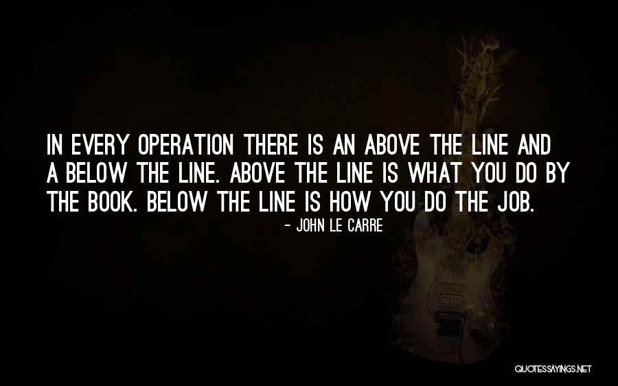 Einzelnes Quotes By John Le Carre Einzelnes Quotes By John Le Carre