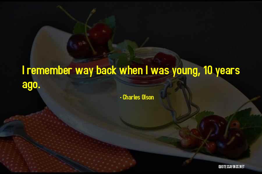 Einzigartigen Quotes By Charles Olson Einzigartigen Quotes By Charles Olson