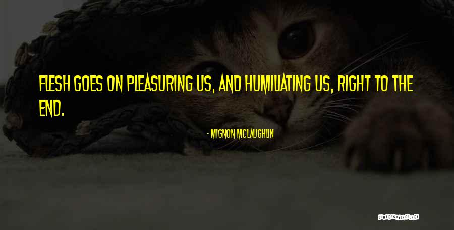 Eippert Quotes By Mignon McLaughlin Eippert Quotes By Mignon McLaughlin