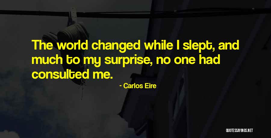 Eire Quotes By Carlos Eire Eire Quotes By Carlos Eire