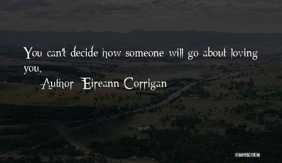 Eireann Corrigan Quotes 1849270