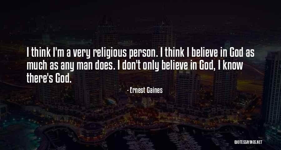 Eirinn Abu Quotes By Ernest Gaines Eirinn Abu Quotes By Ernest Gaines