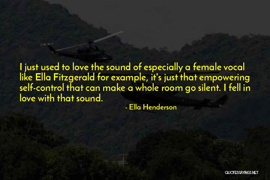 Eiry Music Quotes By Ella Henderson Eiry Music Quotes By Ella Henderson