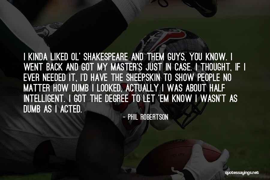 Eisele Quotes By Phil Robertson Eisele Quotes By Phil Robertson